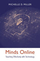 Book cover of: Minds Online. By: Michelle D. Miller