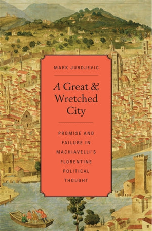 Great and Wretched City
