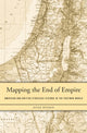 Book cover of: Mapping the End of Empire