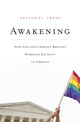 Book cover of: Awakening. By: Nathaniel Frank