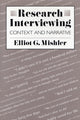 Book cover of: Research Interviewing. By: Elliot G. Mishler