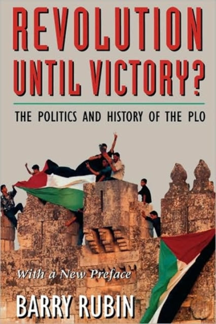Book cover of: Revolution Until Victory?. By: Barry Rubin