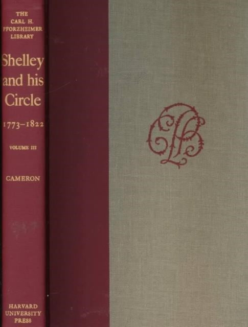 Book cover of: Shelley and His Circle, 1773-1822. By: Percy Bysshe Shelley
