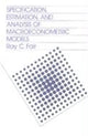 Book cover of: Specification, Estimation, and Analysis of Macroeconomic Models