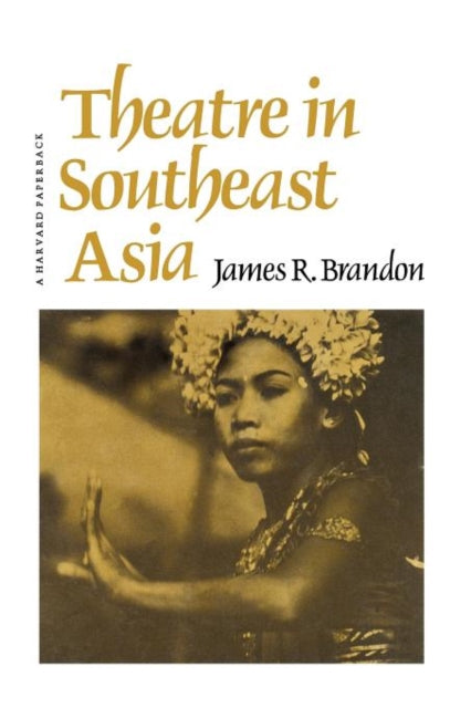 Book cover of: Theatre in Southeast Asia