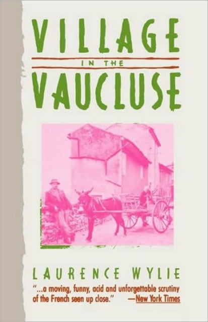 Book cover of: Village in the Vaucluse. By: Laurence William Wylie