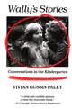 Book cover of: Wally’s Stories. By: Vivian Gussin Paley