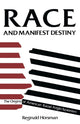 Book cover of: Race and Manifest Destiny