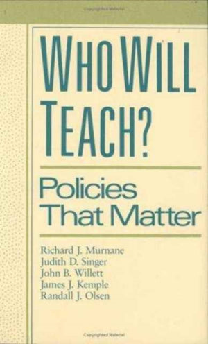 Who Will Teach?