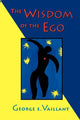 Book cover of: Wisdom of the Ego. By: George E. Vaillant