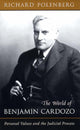 Book cover of: World of Benjamin Cardozo. By: Richard Polenberg