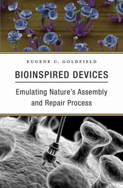 Book cover of: Bioinspired Devices. By: Eugene C. Goldfield