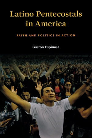 Latino Pentecostals in America