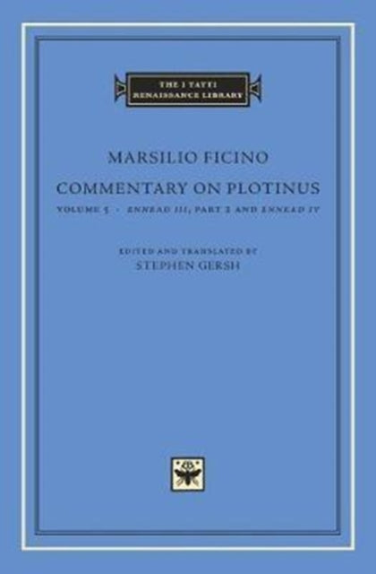 Book cover of: Commentary on Plotinus, Volume 5. By: Marsilio Ficino