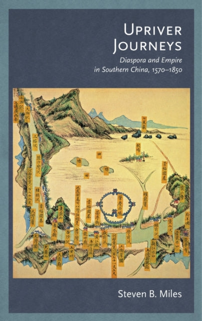 Book cover of: Upriver Journeys. By: Steven B. Miles