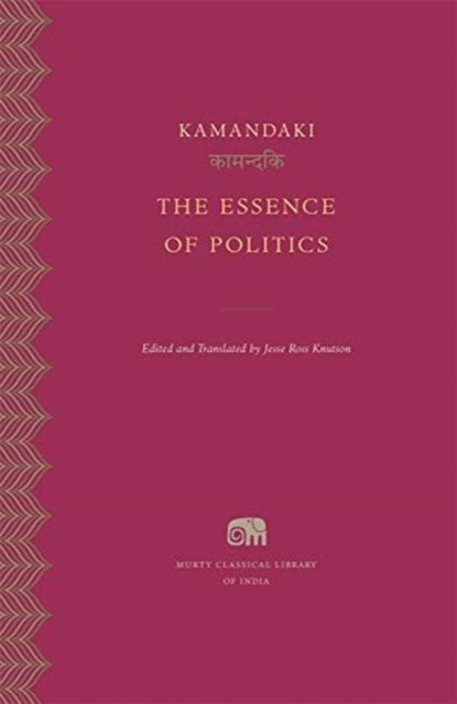 Book cover of: Essence of Politics. By: Kamandaki