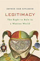 Book cover of: Legitimacy. By: Arthur Isak Applbaum