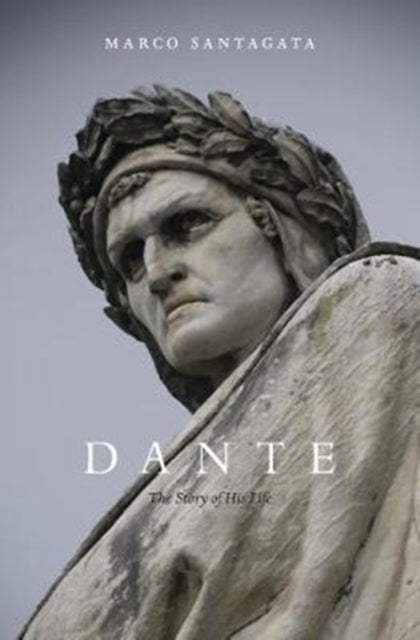 Book cover of: Dante. By: Marco Santagata