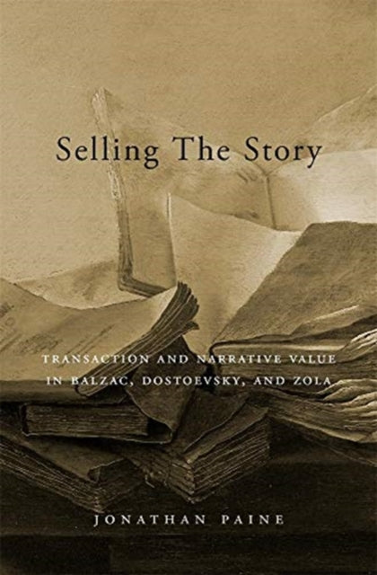 Book cover of: Selling the Story. By: Jonathan Paine