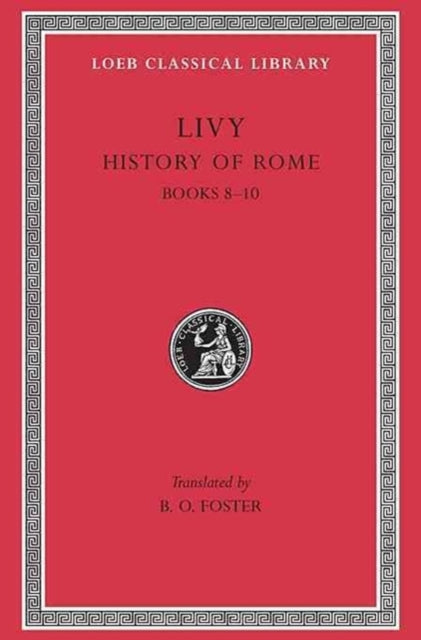 Book cover of: History of Rome, Volume IV. By: Titus Livius
