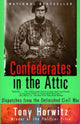 Book cover of: Confederates in the Attic. By: Tony Horwitz