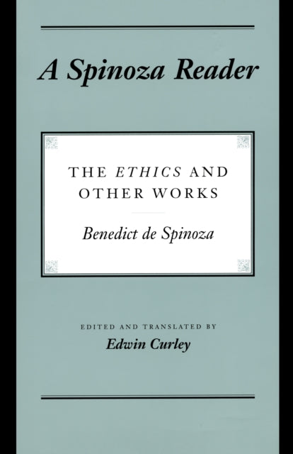 Book cover of: Spinoza Reader