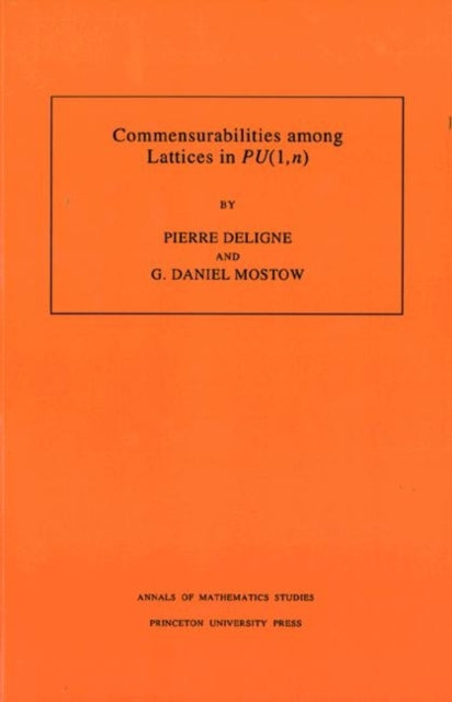 Book cover of: Commensurabilities among Lattices in PU (1,n)