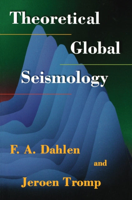 Book cover of: Theoretical Global Seismology