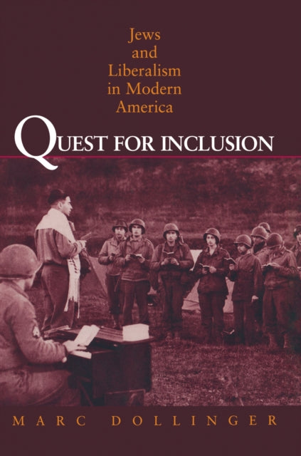 Book cover of: Quest for Inclusion. By: Marc Dollinger
