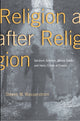 Book cover of: Religion after Religion. By: Steven M. Wasserstrom