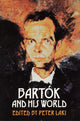 Book cover of: Bartok and His World