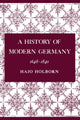 Book cover of: History of Modern Germany, Volume 2. By: Hajo Holborn