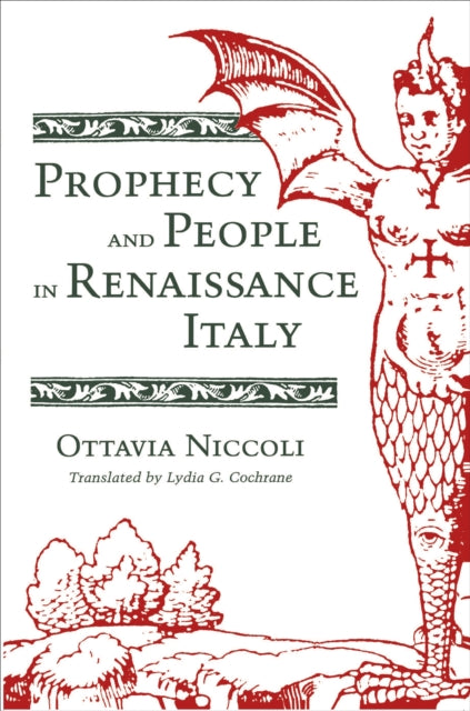 Book cover of: Prophecy and People in Renaissance Italy