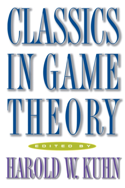 Book cover of: Classics in Game Theory