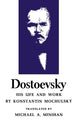 Book cover of: Dostoevsky. By: Konstantin Mochulsky