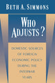 Book cover of: Who Adjusts?. By: Beth A. Simmons