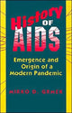 Book cover of: History of AIDS. By: Mirko D. Grmek