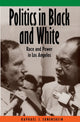 Book cover of: Politics in Black and White. By: Raphael J. Sonenshein