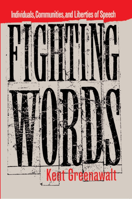 Book cover of: Fighting Words. By: Kent Greenawalt