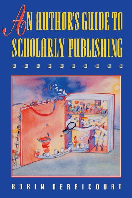 Book cover of: Author's Guide to Scholarly Publishing