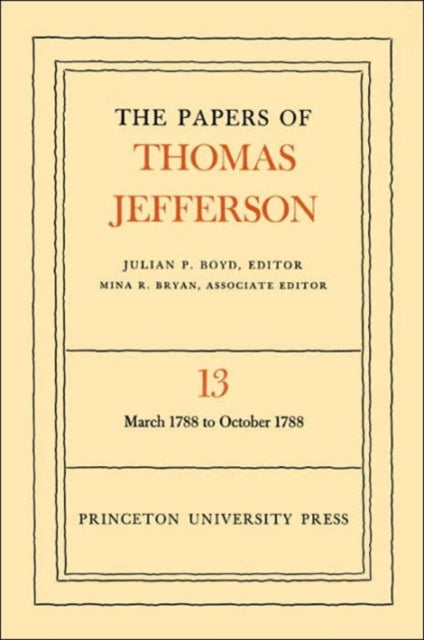 Book cover of: Papers of Thomas Jefferson, Volume 13. By: Thomas Jefferson