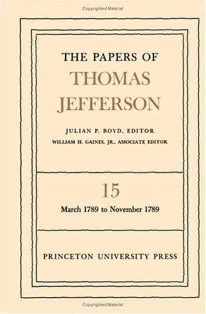 Book cover of: Papers of Thomas Jefferson, Volume 15. By: Thomas Jefferson