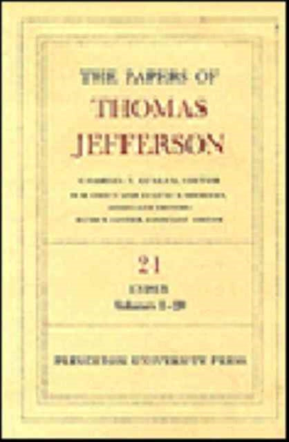 Book cover of: Papers of Thomas Jefferson, Volume 21. By: Thomas Jefferson