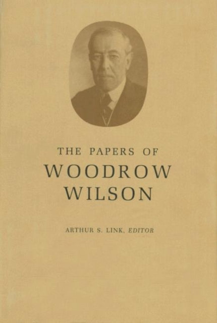 Book cover of: Papers of Woodrow Wilson, Volume 61. By: Woodrow Wilson