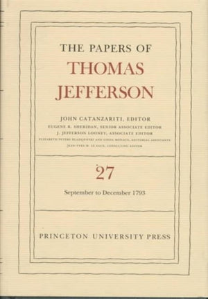 Papers of Thomas Jefferson, Volume 27