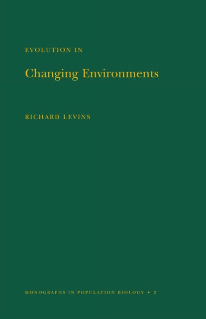 Book cover of: Evolution in Changing Environments