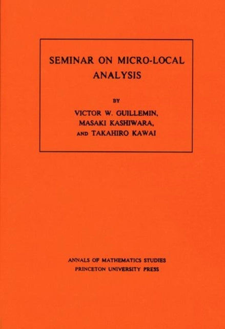 Book cover of: Seminar on Micro-Local Analysis