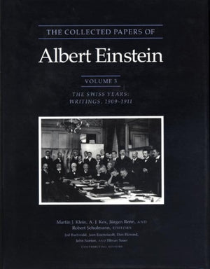 Collected Papers of Albert Einstein, Volume 3