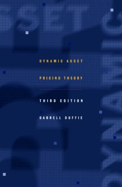 Book cover of: Dynamic Asset Pricing Theory