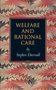 Book cover of: Welfare and Rational Care. By: Stephen Darwall